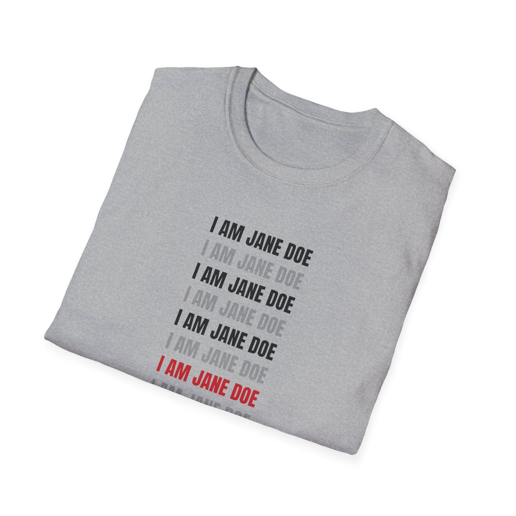 I Am Jane Doe Repeat Shirt | Bold Survivor Solidarity Tee