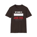 My Name Is Jane Doe Shirt | Redacted Name Solidarity Tee