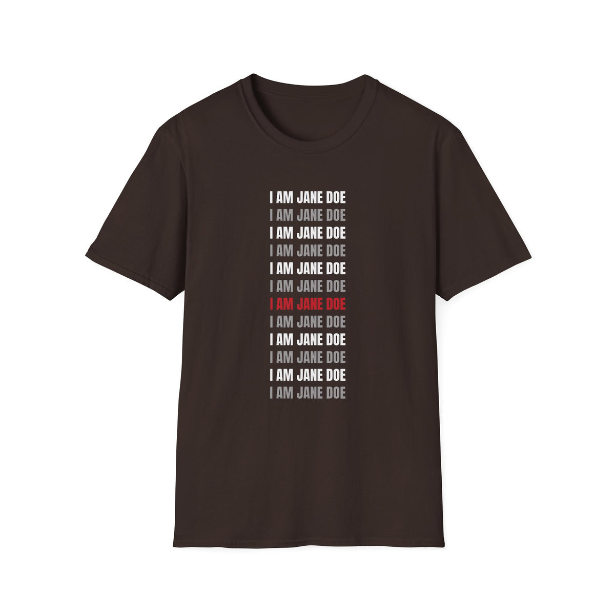 I Am Jane Doe Repeat Shirt | Bold Survivor Solidarity Tee