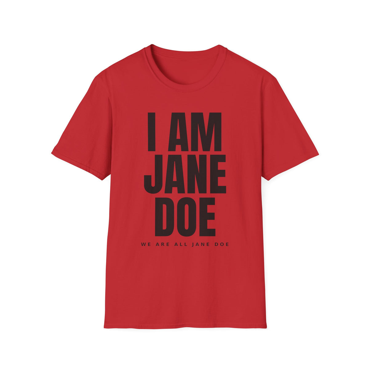 We Are All Jane Doe Shirt | Survivor Solidarity Tee