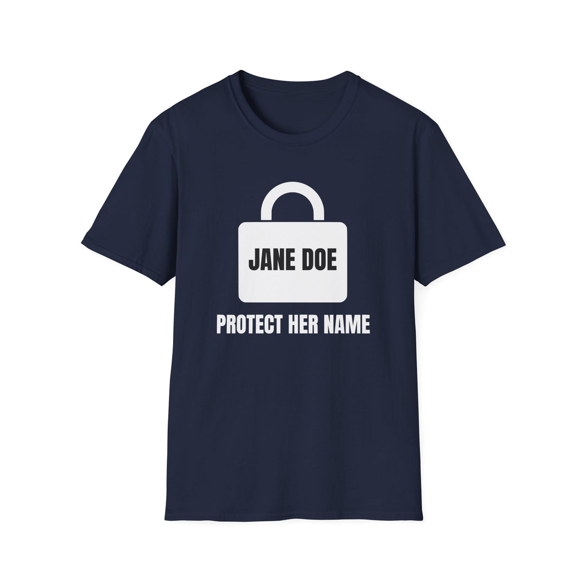 Protect Her Name Shirt | Jane Doe Padlock Solidarity Tee