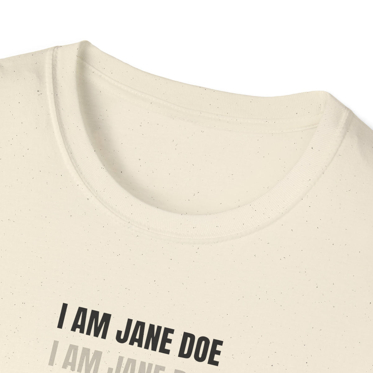 I Am Jane Doe Repeat Shirt | Bold Survivor Solidarity Tee