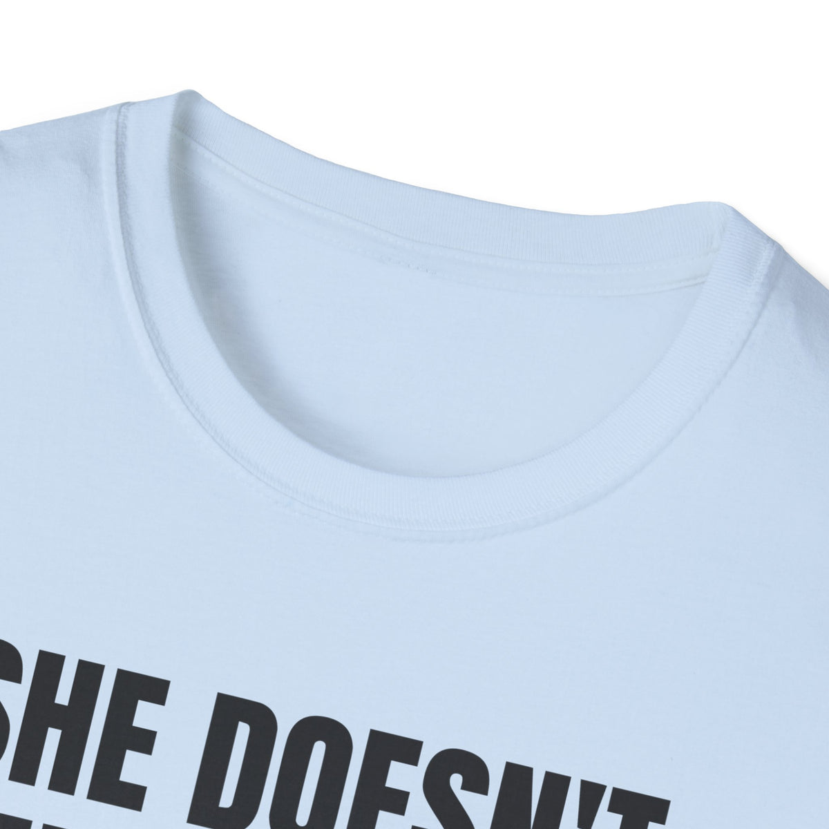 She Doesn't Need A Name To Be Believed Shirt | Jane Doe Tee