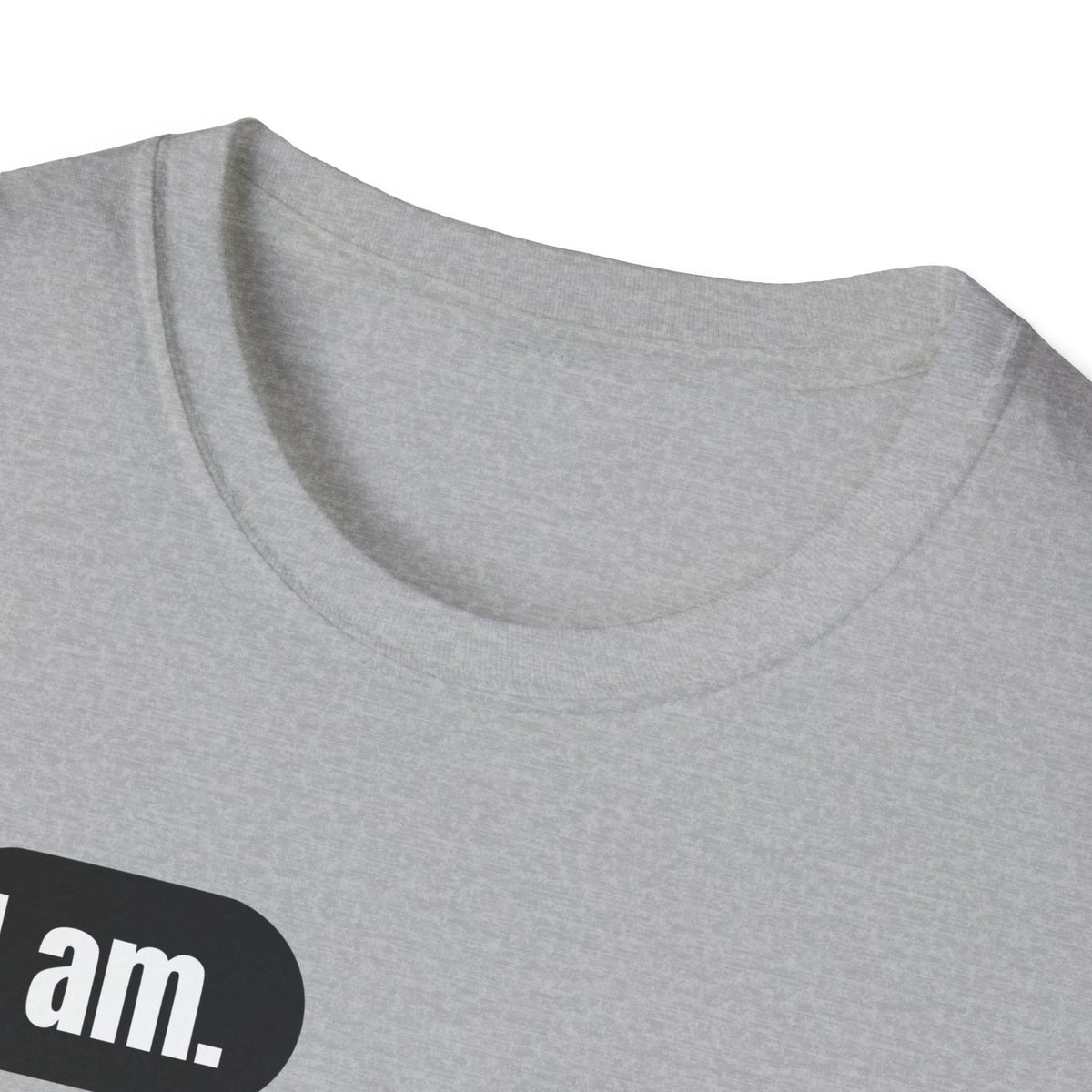 I Am. So Am I. Me Too. Shirt | Jane Doe Speech Bubble Tee