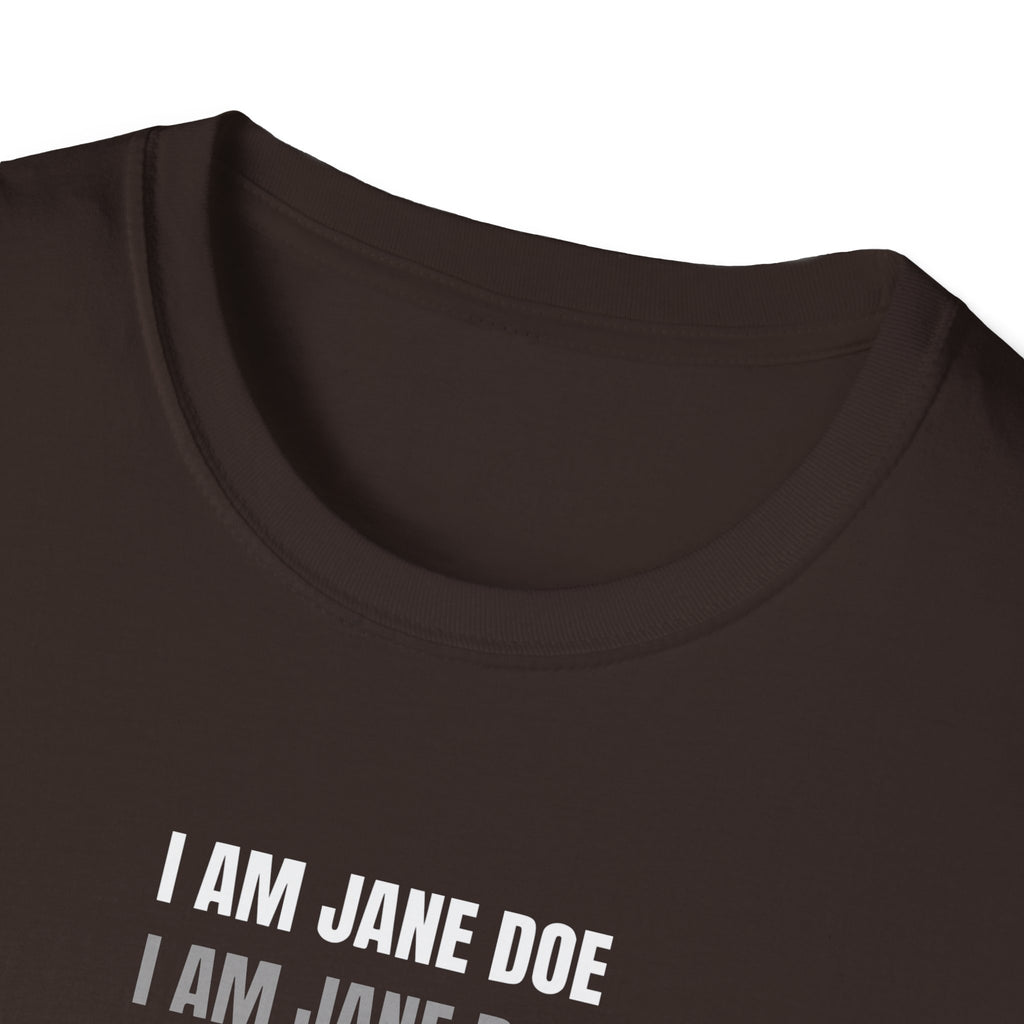 I Am Jane Doe Repeat Shirt | Bold Survivor Solidarity Tee