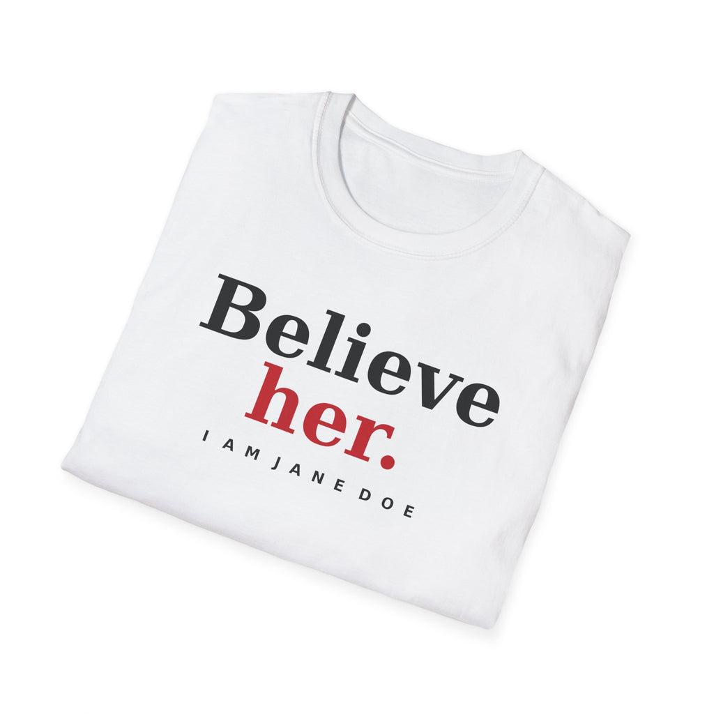 Believe Her Shirt | I Am Jane Doe Survivor Support Tee