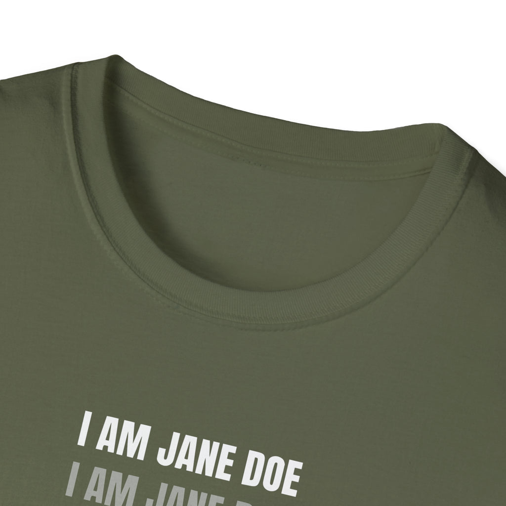 I Am Jane Doe Repeat Shirt | Bold Survivor Solidarity Tee