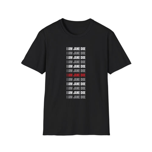 I Am Jane Doe Repeat Shirt | Bold Survivor Solidarity Tee