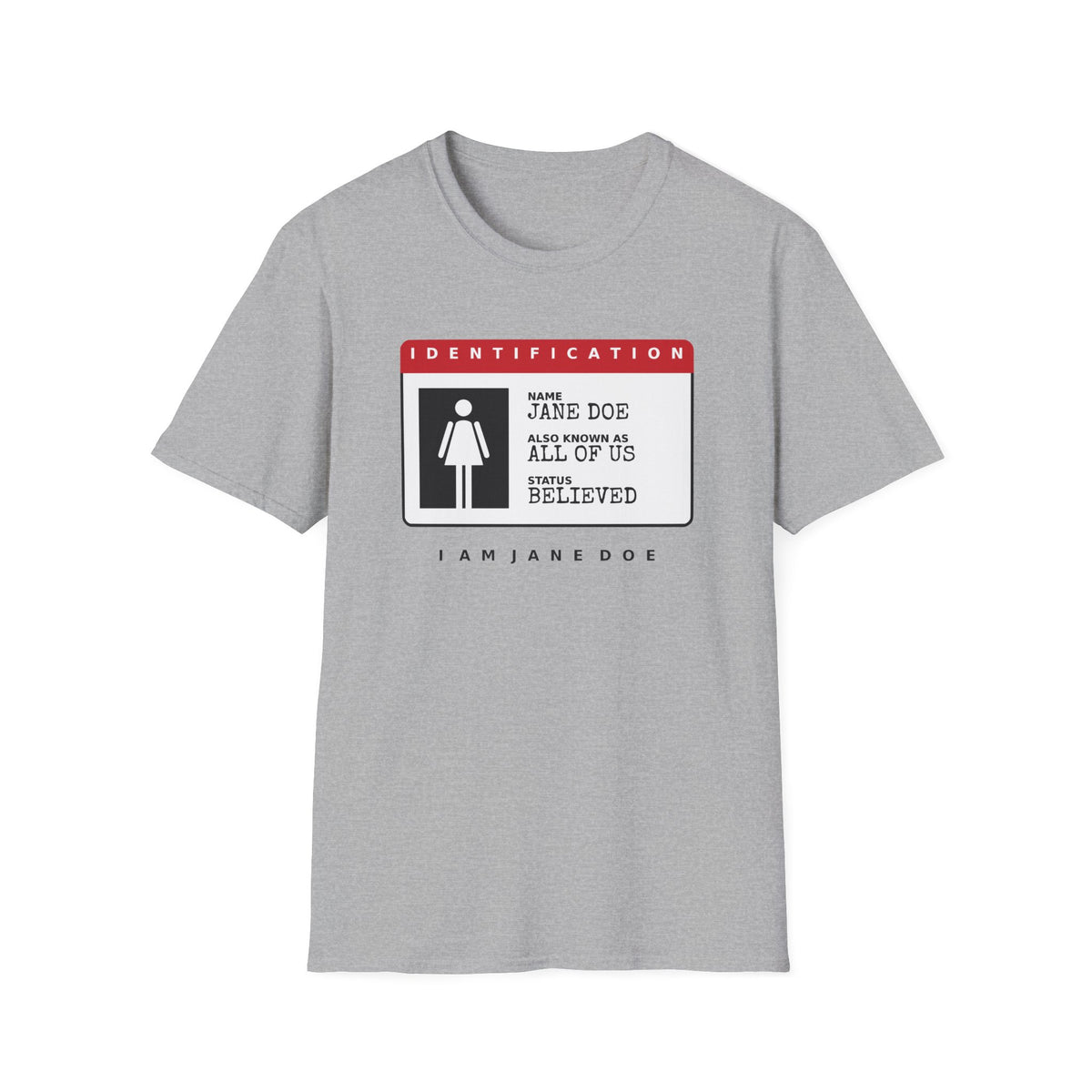 Jane Doe ID Card Shirt | Also Known As All Of Us Tee