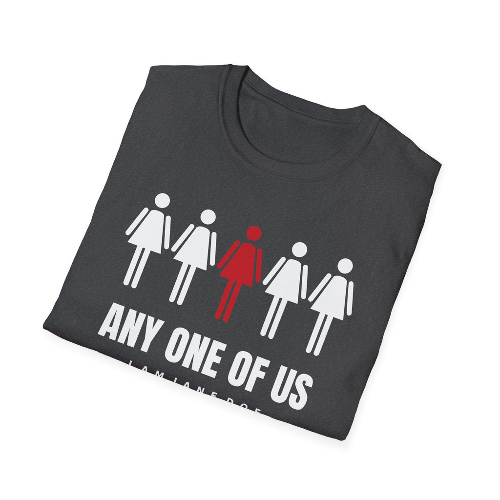 Any One Of Us Shirt | I Am Jane Doe Solidarity Tee