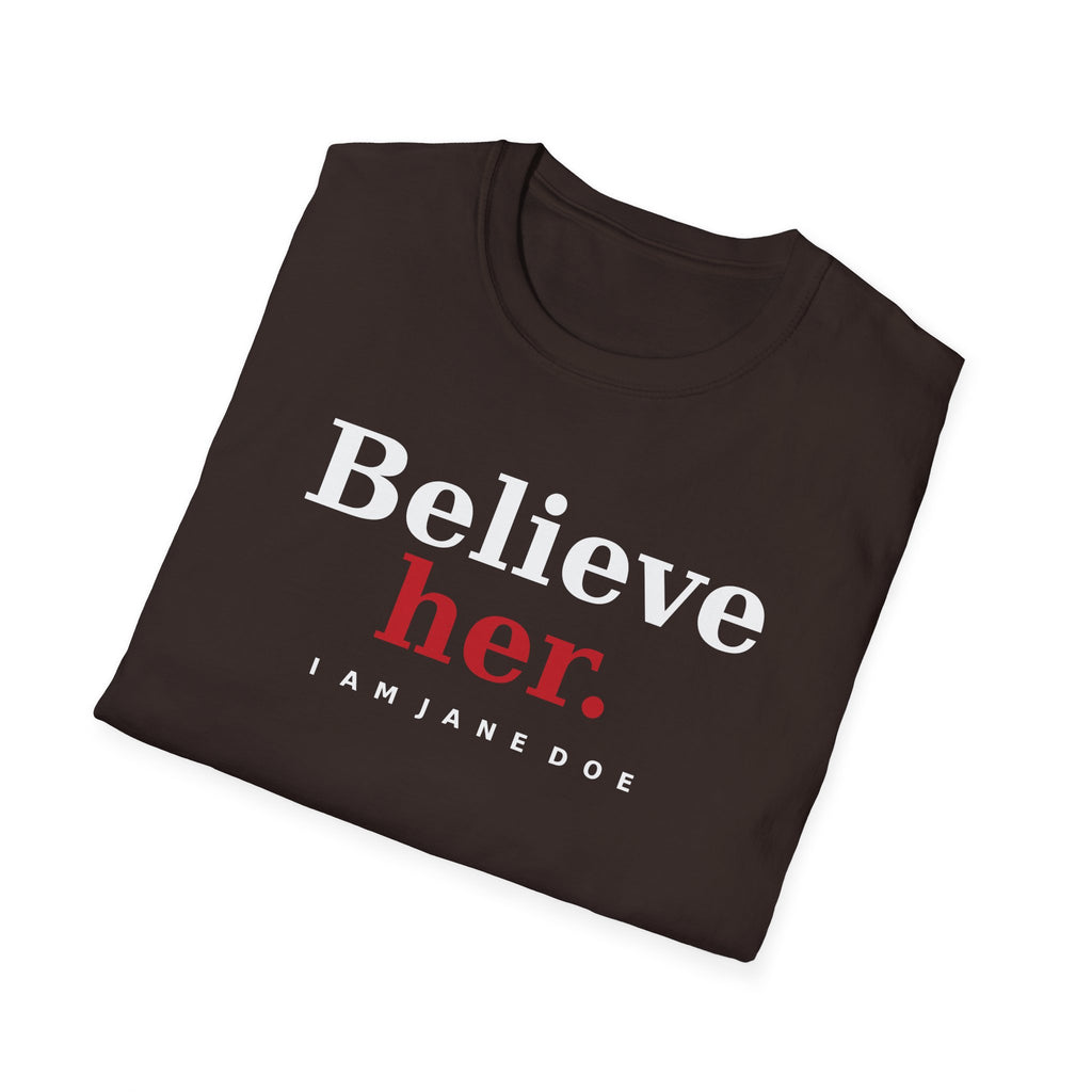 Believe Her Shirt | I Am Jane Doe Survivor Support Tee