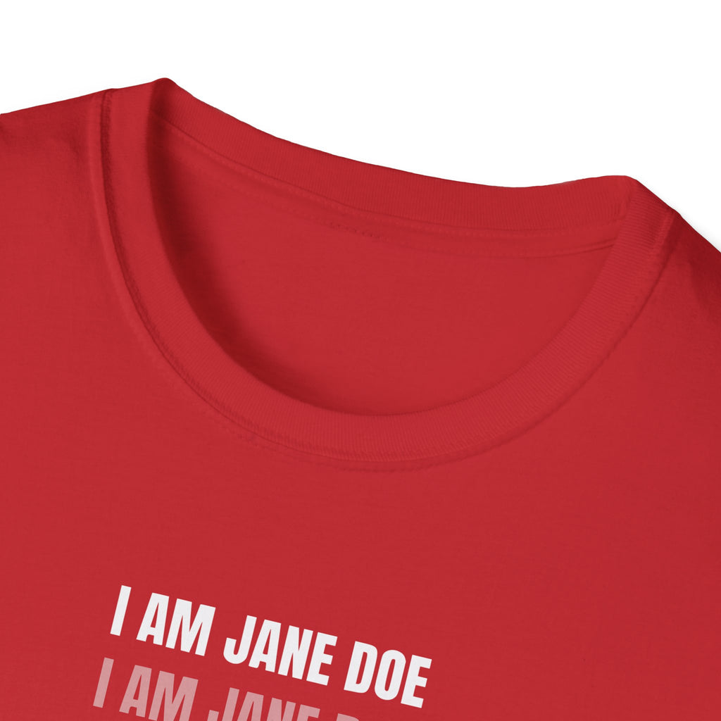 I Am Jane Doe Repeat Shirt | Bold Survivor Solidarity Tee