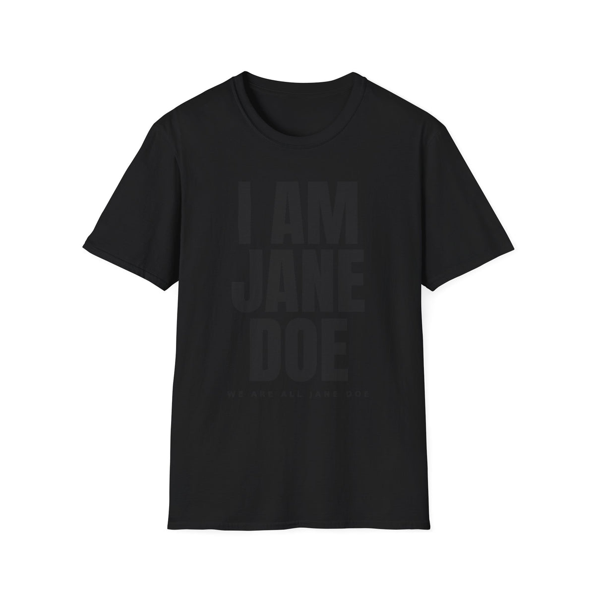 We Are All Jane Doe Shirt | Survivor Solidarity Tee