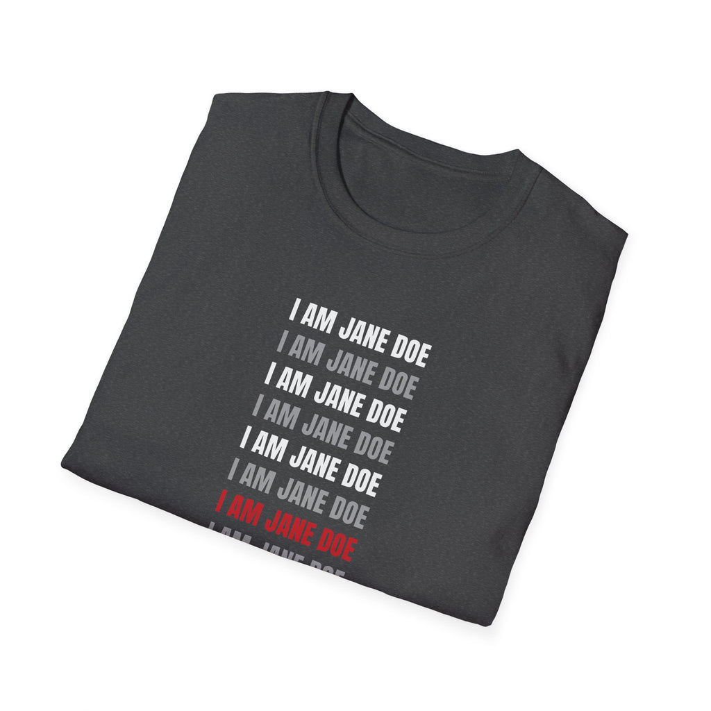 I Am Jane Doe Repeat Shirt | Bold Survivor Solidarity Tee