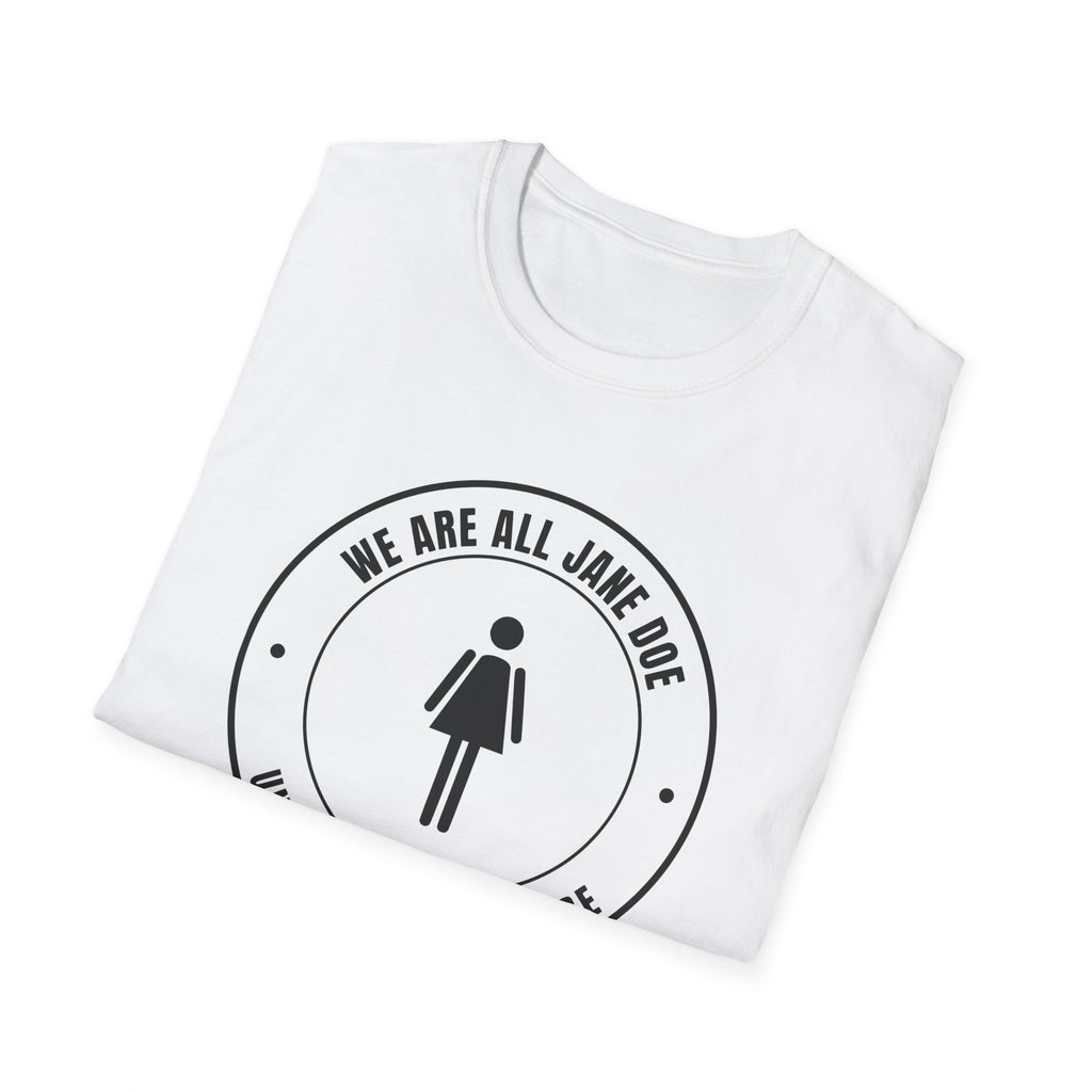 We Are All Jane Doe Crest Shirt | Until Nobody Has To Be Tee
