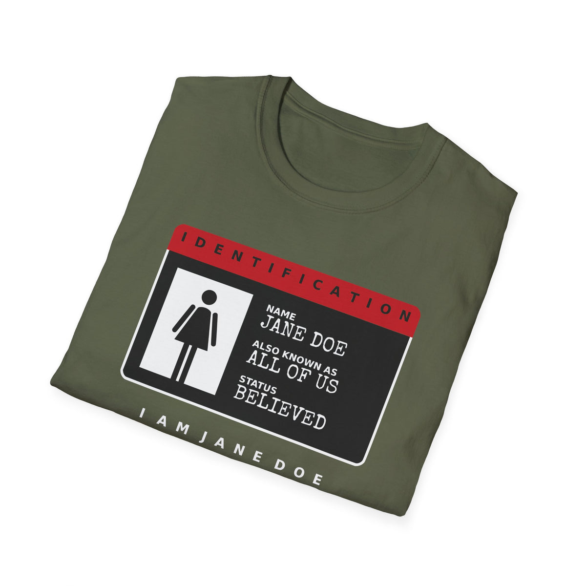Jane Doe ID Card Shirt | Also Known As All Of Us Tee