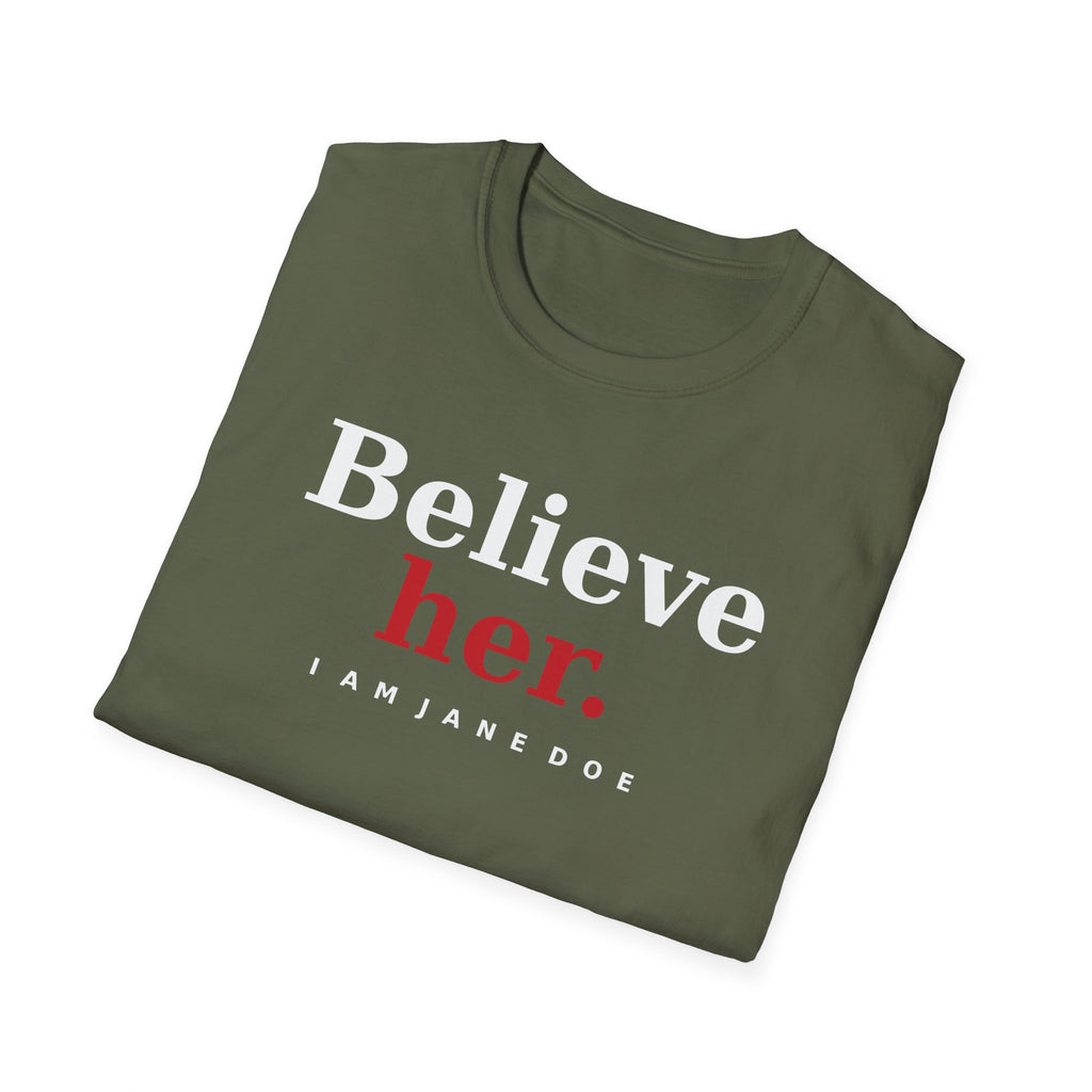 Believe Her Shirt | I Am Jane Doe Survivor Support Tee